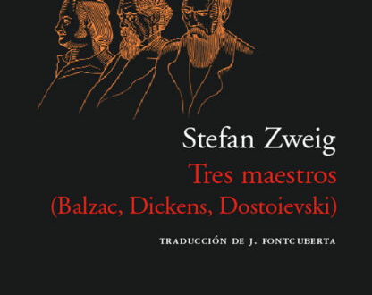Tres maestros de Stefan Zweig