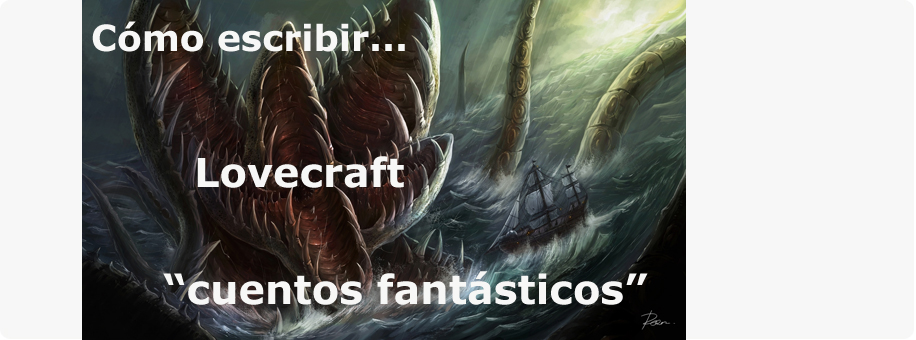 cómo-escribir-cuentos-fantásticos_lovecraft