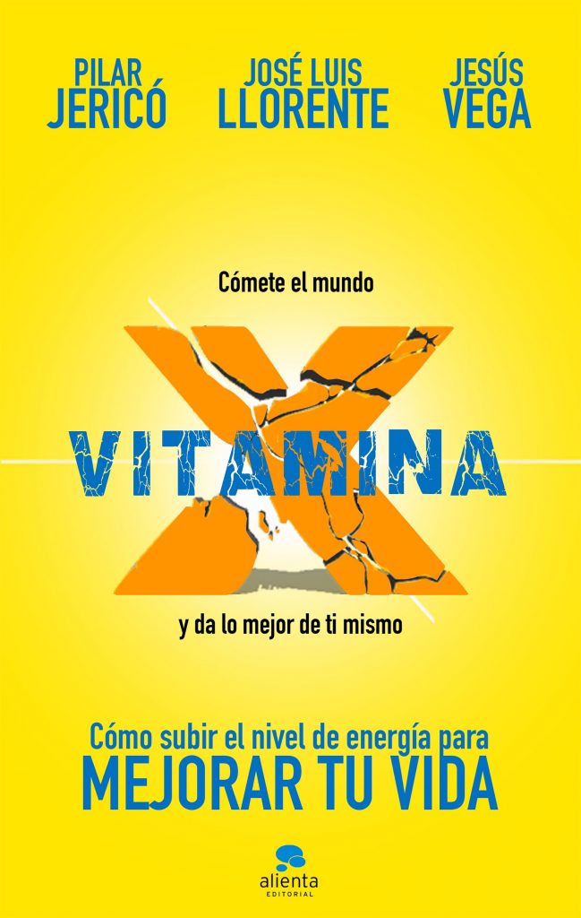 Vitamina X - Pilar Jericó - Jesús Vega - José Luis Llorente