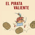 El pirata valiente, cuento ilustrado