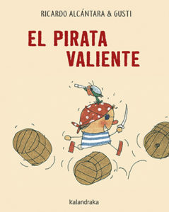 El pirata valiente de Ricardo Alcántara