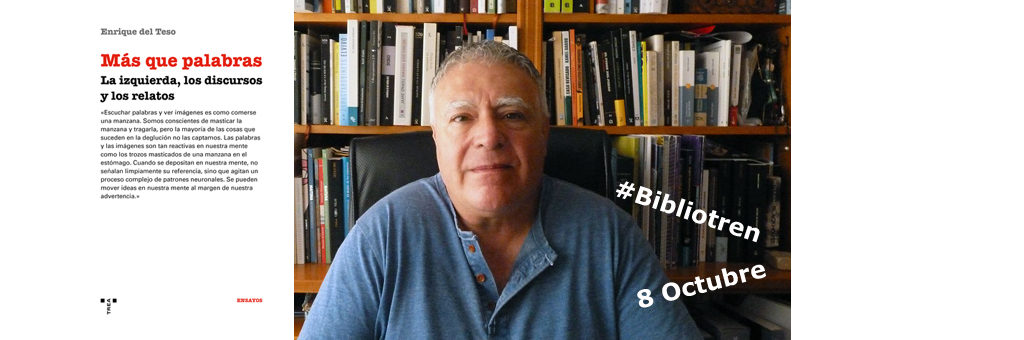 Enrique del Teso y Más que palabras en el #Bibliotren