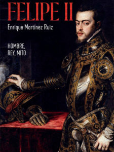 felipe-ii-hombrerey-mito_Enrique Martínez Ruiz