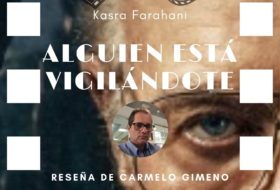 Alguien está vigilándote de Kasra Farahani
