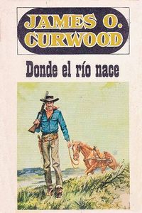 Donde el río nace