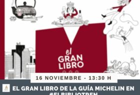 El gran libro de la Guía Michelin en el Bibliotren