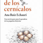 La ventana de los cernícalos de Ana Ruiz Echauri