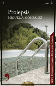 Prolepsis de Miguel Ángel González