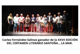 Carlos Fernández Salinas ganador DE LA XXVII EDICIÓN DEL CERTAMEN LITERARIO SANTOÑA… LA MAR