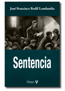 sentencia de jose francisco rodil