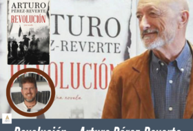 Revolución de Arturo Pérez Reverte