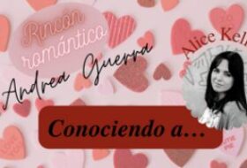 Conociendo a Alice Kellen