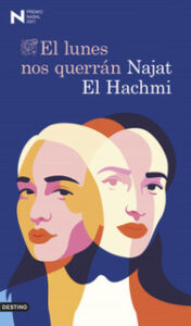 el-lunes-nos-querran_najat-el-hachmi