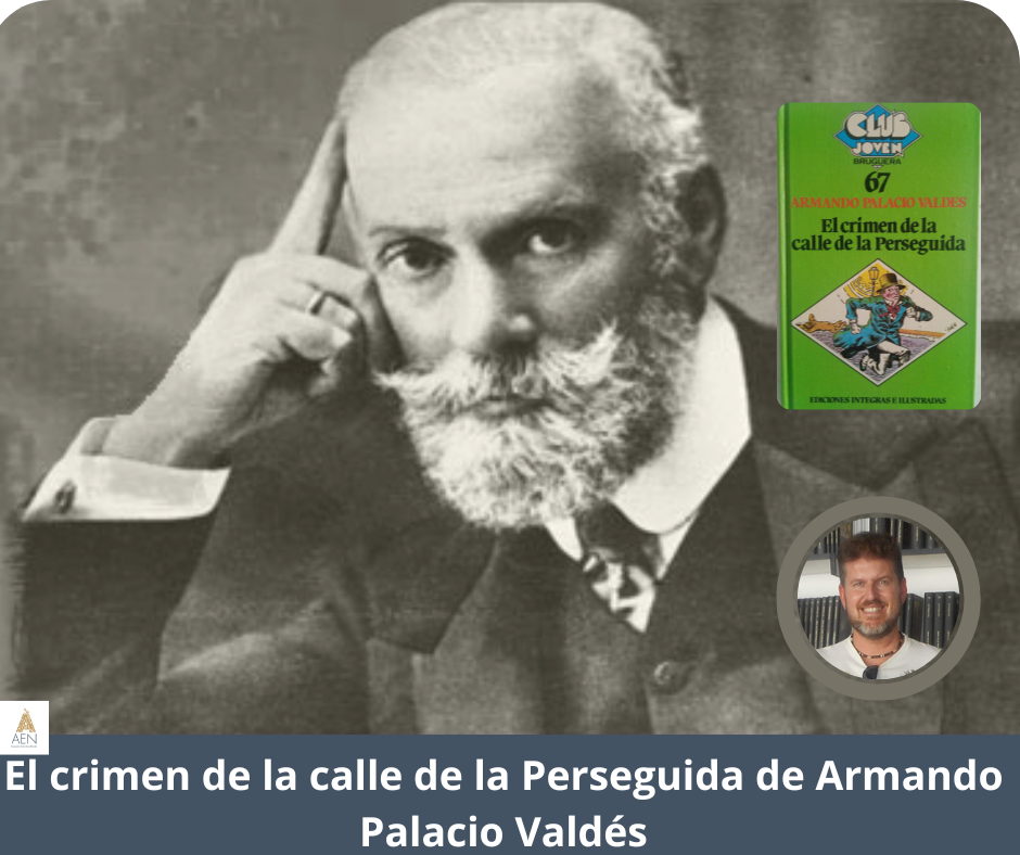 El crimen de la calle de la Perseguida  de Armando Palacio Valdés